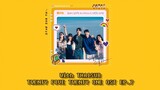 [THAISUB] WITH -​KimTaeri,NamJooHyuk,Bona,ChoiHyunWook,LeeJooMyung(Twenty Five Twenty One Ost EP.7)​