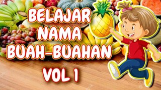 Belajar Mengenal Nama Buah-buahan Volume 1