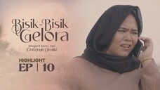 Bisik - Bisik Gelora Episod 10