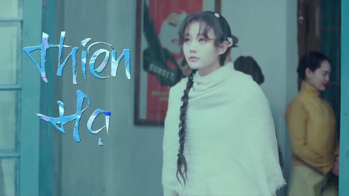 [Vietsub l Hán Việt] Thiên Hạ - Trương Kiệt | MV Lý Nhất Đồng (李一桐) 2019