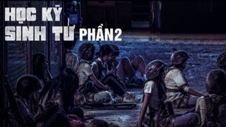 Học Kỳ Sinh Tử P2 - Duty After School P2 -  Tập 1