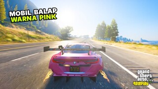 Pamer Mobil Balap BMW Warna Pink - GTA 5 Roleplay