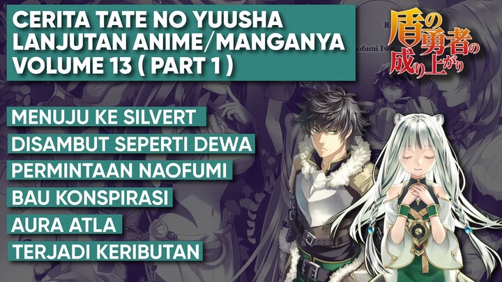 Pembahasan Tate No Yuusha  ( Lanjutan Anime Part 15 )