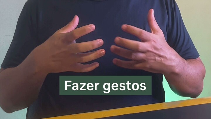 Use suas mãos a seu favor!