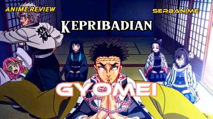 berikut kepribadian Gyomei