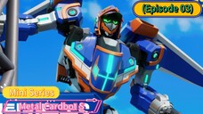 Metal Cardbot S Mini Series (Episode 03)