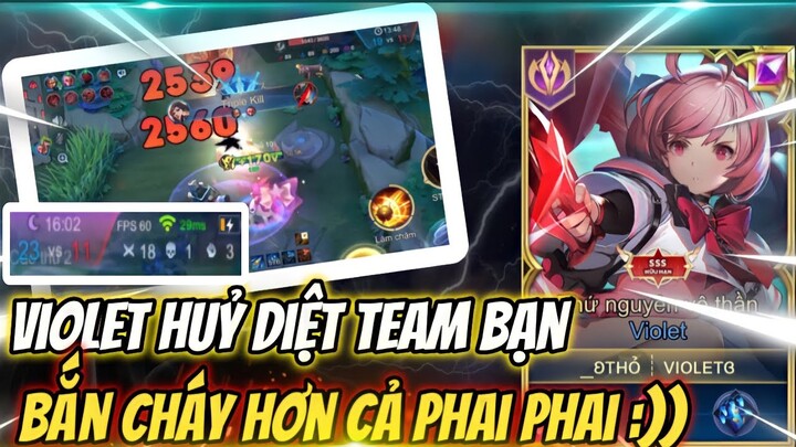 Violet Huỷ Diệt Team Bạn Trong Đấu Đỉnh Cao Với 18 Kill - Bắn Cháy Hơn Cả Phai Phai