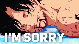 One Piece [ Edit | AMV ] - I'm SORRY | STAY