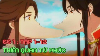 ALL IN ONE : Thiên Quan Tứ Phúc Season 2 | Review Anime | Tóm Tắt Anime