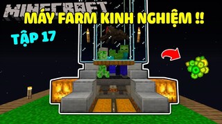 Minecraft Sinh Tồn 1.16.1 Tập 17: Máy Farm Kinh Nghiệm !!