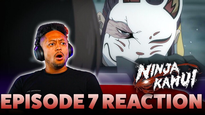 Ninja Kamui Episode 7 REACTION