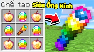 Minecraft nhưng bạn sở hữu Ống Kinh Siêu Mạnh