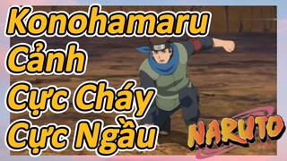 Konohamaru Cảnh Cực Cháy Cực Ngầu