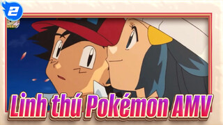 [Linh thú Pokémon/AMV] Ánh mắt của một người thể hiện cảm xúc thực của họ._2