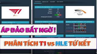 Phân Tích Thông Số T1 vs HLE Trước Trận Tứ Kết Ngày 22/10/2021