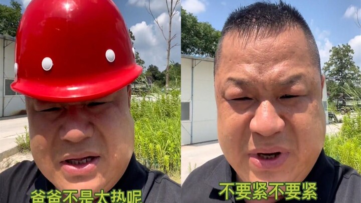 Dad gives his son a reverse pep talk from the construction site: "Turn the AC to 16 degrees and enjo