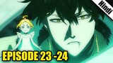 Black Clover Episode 23 and 24 in Hindi