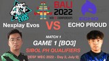 NXPE vs ECHO Proud Game 1 IESF WEC 2022 SIBOL PH QUALIFIERS Day 2