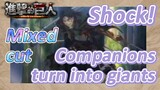 [Attack on Titan]  Mix cut | Shock! Companions turn into giants