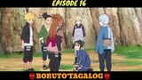 Boruto episode 16 Tagalog