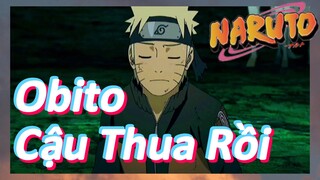 Obito Cậu Thua Rồi