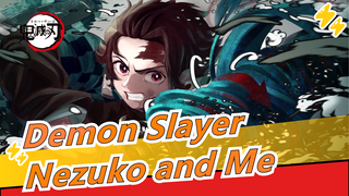 [Demon Slayer/Epic/Beat Sync] No One Can Break Ties Between Nezuko and Me