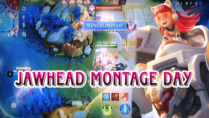 JAWHEAD MONTAGE DAY
