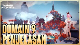 Cara Masuk Ke Domain 9 & Penjelasan Domain 9 - Tower Of Fantasy
