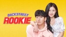 Backstreet Rookie : Ep4 Tagalog Dubbed