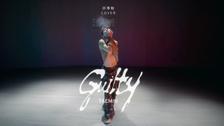 《Guilty》完整版翻跳. 久违的完整版cover,希望大家多多支持！