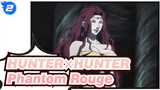 HUNTER×HUNTER
Phantom Rouge_2