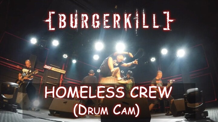 BURGERKILL - Homeless Crew  (live Drum Cam at HELLPRINT REUNITED MOMENT) 2021