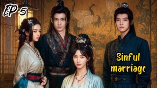 [ENG] EP 5 Sinful marriage 2025