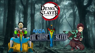 Demon Slayer X Arza The Ghost Slayer ( full version )