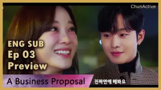 Business Proposal Episode 3 Preview [Eng Sub] Ahn Hyo Seop x Kim Se Jeong Kdrama