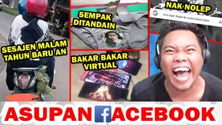 NANAS MUDA TAHUN BARU, BAKAR2 VIRTUAL, SIMPAK DITANDAIN, NAK NOLEP - ASUPAN FACEBOOK