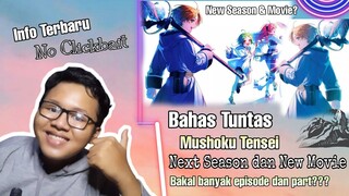 Bahas tuntas mushoku tensei next season dan movie baru!!!! bakal ada banyak episode dan part???