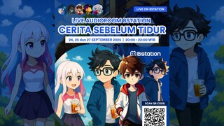 AUDIOROOM CHARLES MARTA | CERITA SEBELUM TIDUR EPISODE TERAKHIR - SABTU, 27 SEPTEMBER 2025