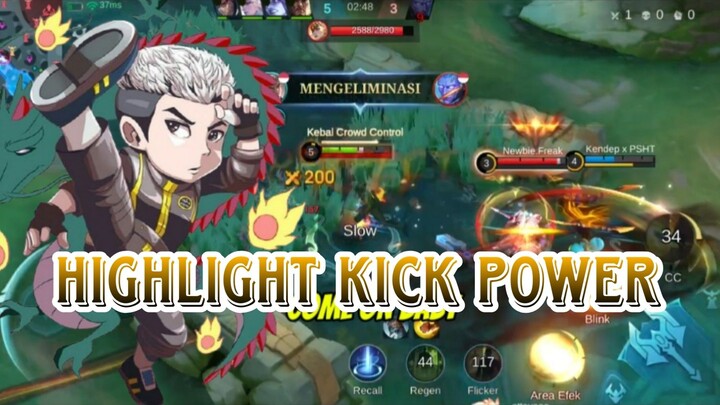 HIGHLIGHT KICK POWER