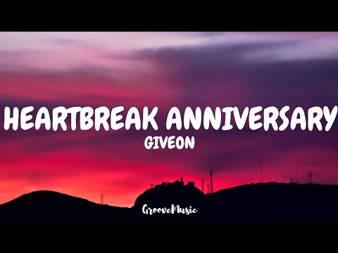 Giveon - HEARTBREAK ANNIVERSARY (lyrics)