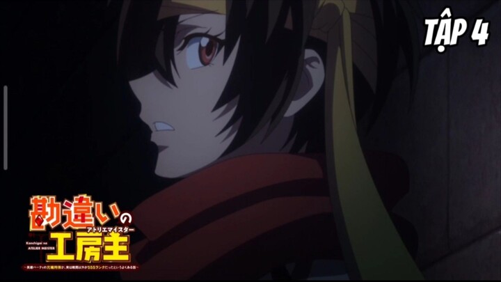 Kanchigai no Atelier Meister - Tập 4 [Việt sub]