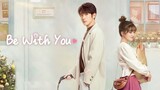 Be With You (2020) Eps 2 Sub Indo