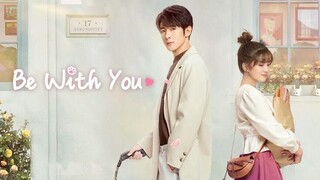 Be With You (2020) Eps 21 Sub Indo