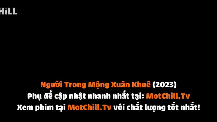 Người trong mộng xuân khuê tập 28