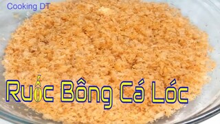 Cách làm CHÀ BÔNG (RUỐC BÔNG) CÁ LÓC bằng máy xay sinh tố đơn giản và rất thơm ngon || By Cooking DT