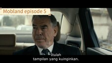 Dunia Mafia episode 5