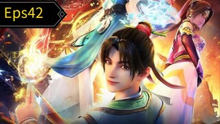 Martial Peak Episode 42 Sub Indo