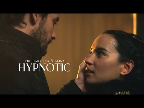 Hypnotic - The Darkling & Alina