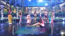 XG IS THIS LOVE PERFORMANCE