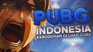 PUBG Indonesia - Kebodohan di Luar Zona